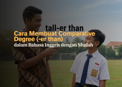 cara-membuat-comparative-degree-er-than