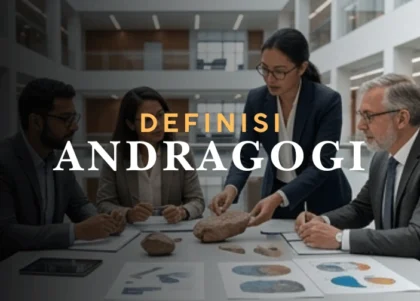 apa-itu-andragogi-definisi-prinsip-prinsip-dan-fungsinya