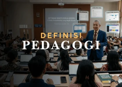 apa-itu-pedagogi-definisi-dan-praktiknya-di-balik-proses-mengajar