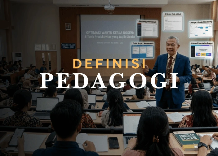 apa-itu-pedagogi-definisi-dan-praktiknya-di-balik-proses-mengajar