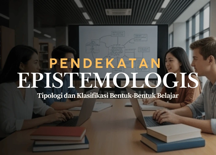 klasifikasi-teori-teori-belajar-dari-behaviorisme-hingga-konektivisme-definisi-dan-fungsinya