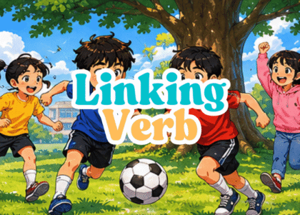 Fungsi dan Ciri-ciri Utama dari Linking Verb
