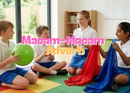 macam-macam-adverb-dalam-bahasa-inggris