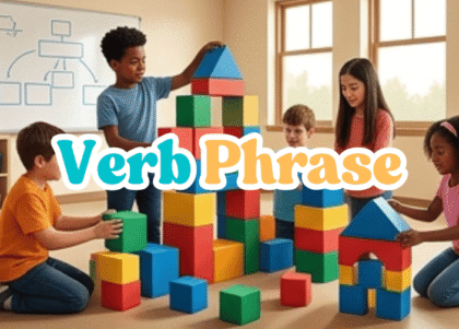 Tips Menggunakan Verb Phrase dalam Tulisan dan Percakapan